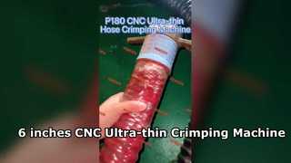 P180 6 Zoll CNC-Crimpmaschine für ultradünne Schläuche