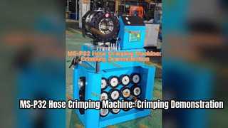 Schlauchcrimpmaschine MS-P32: Crimpdemonstration